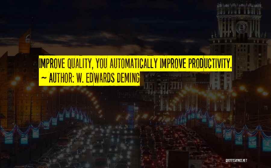 Quality Management Quotes By W. Edwards Deming