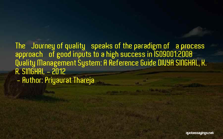 Quality Management System Quotes By Priyavrat Thareja