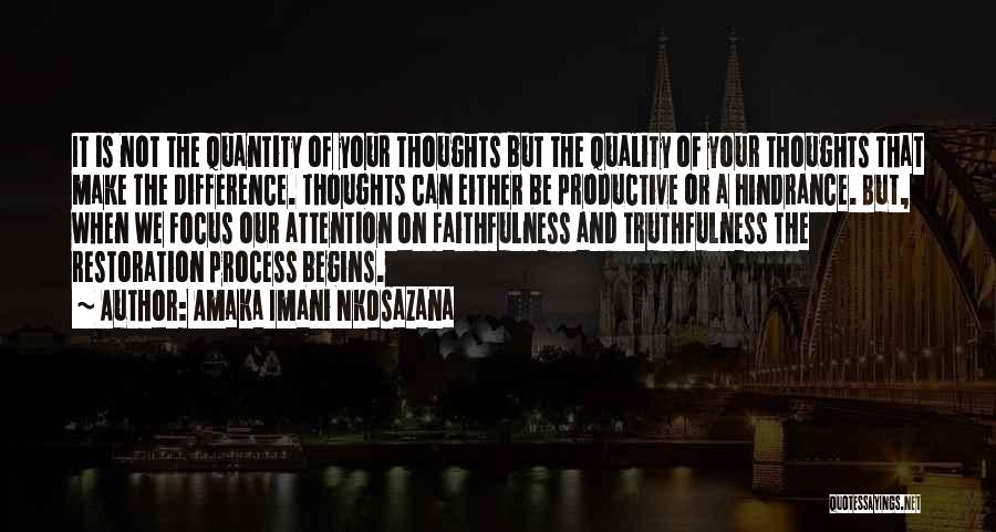 Quality Not Quantity Quotes By Amaka Imani Nkosazana