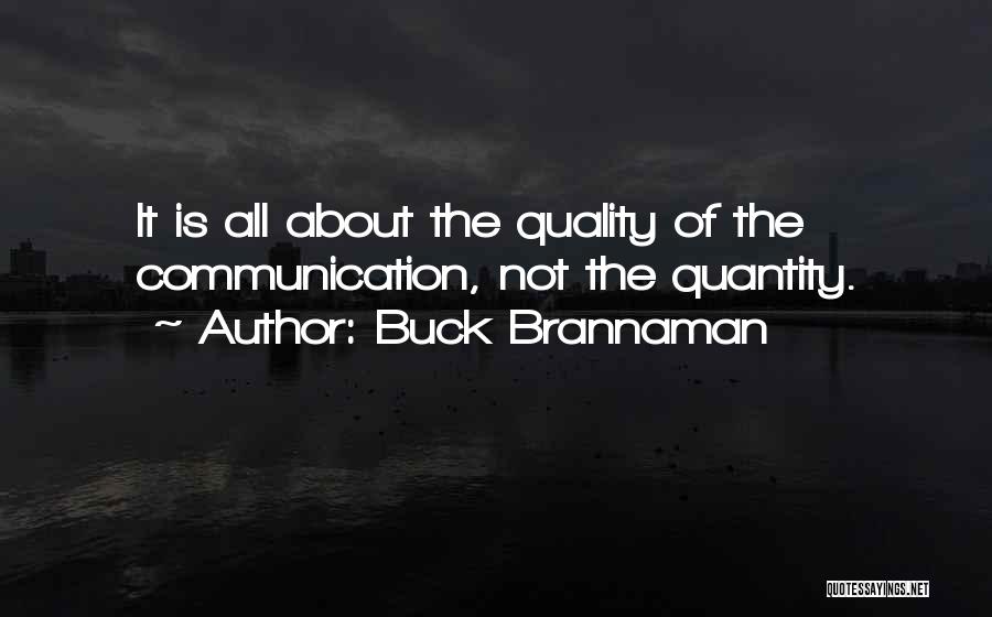 Quality Not Quantity Quotes By Buck Brannaman