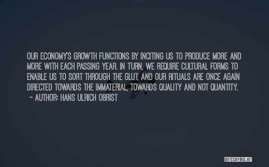 Quality Not Quantity Quotes By Hans Ulrich Obrist