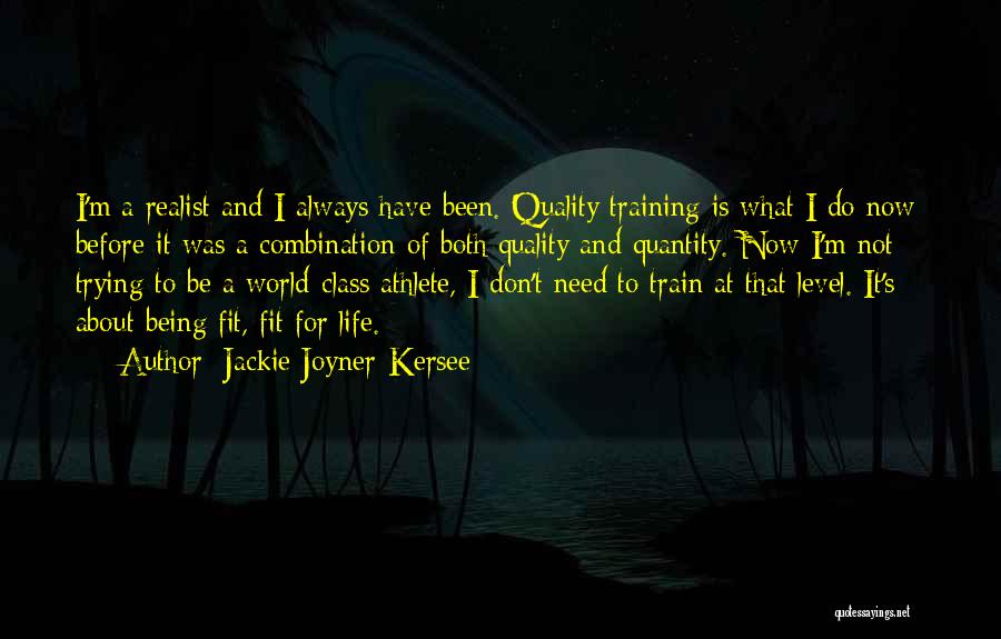 Quality Not Quantity Quotes By Jackie Joyner-Kersee