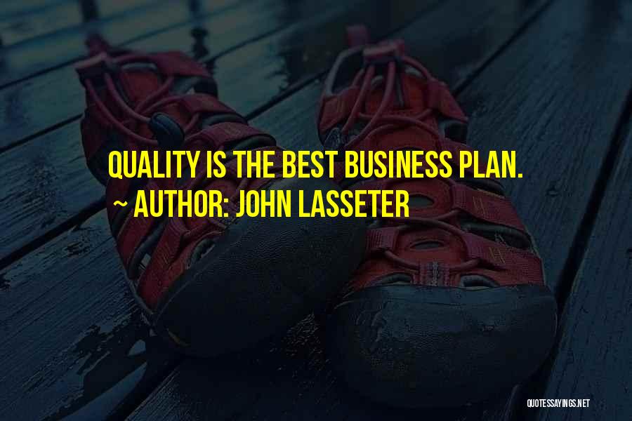 Quality Not Quantity Quotes By John Lasseter