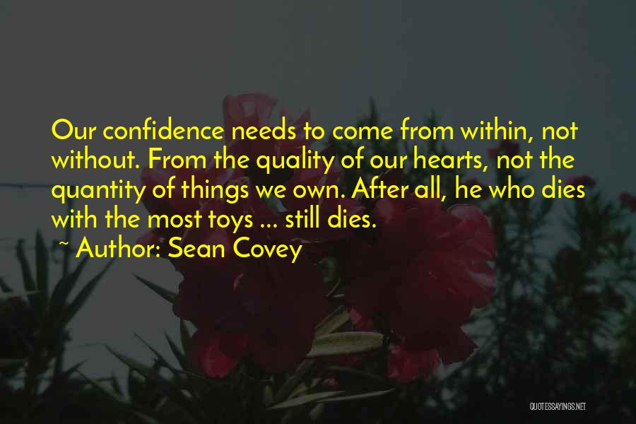 Quality Not Quantity Quotes By Sean Covey