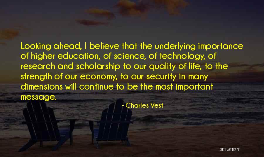 Quality Of Education Quotes By Charles Vest Quality Of Education Quotes By Charles Vest