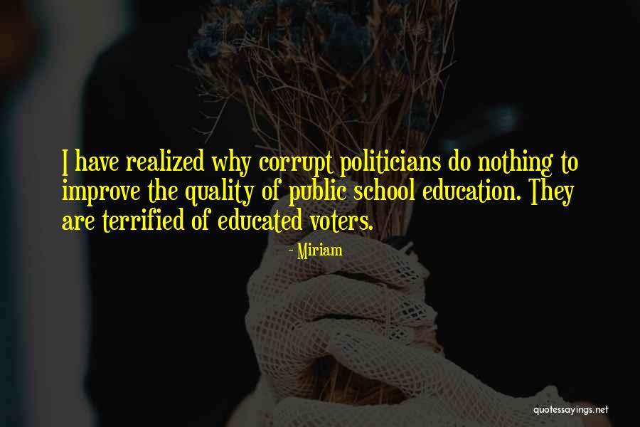 Quality Of Education Quotes By Miriam Quality Of Education Quotes By Miriam