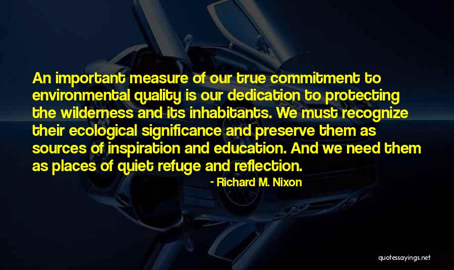 Quality Of Education Quotes By Richard M. Nixon Quality Of Education Quotes By Richard M. Nixon