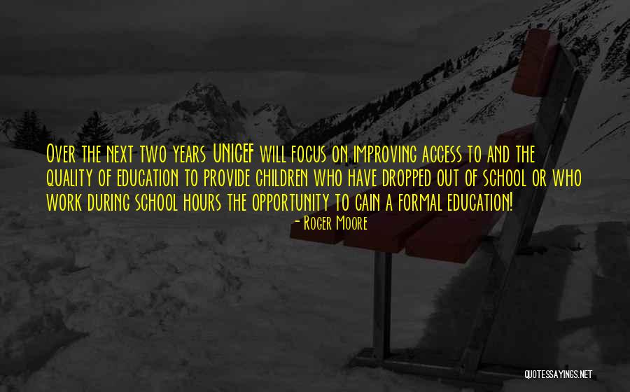 Quality Of Education Quotes By Roger Moore Quality Of Education Quotes By Roger Moore