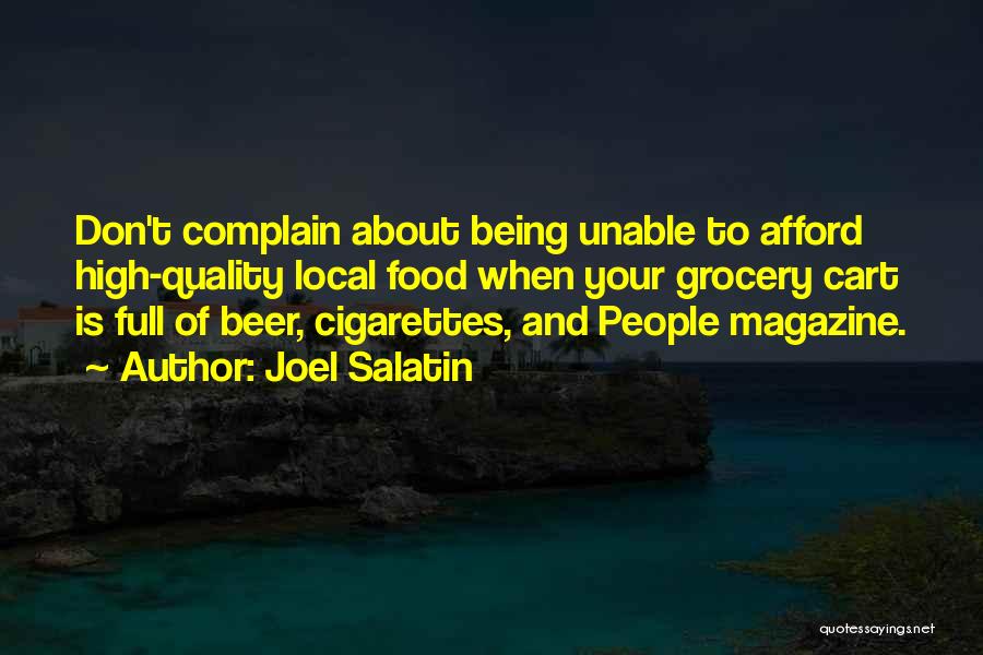 Quality Of Food Quotes By Joel Salatin