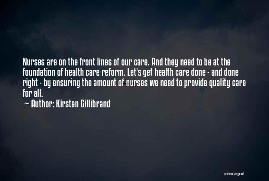 Quality Of Health Care Quotes By Kirsten Gillibrand