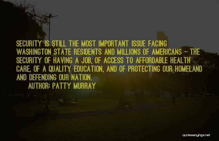 Quality Of Health Care Quotes By Patty Murray