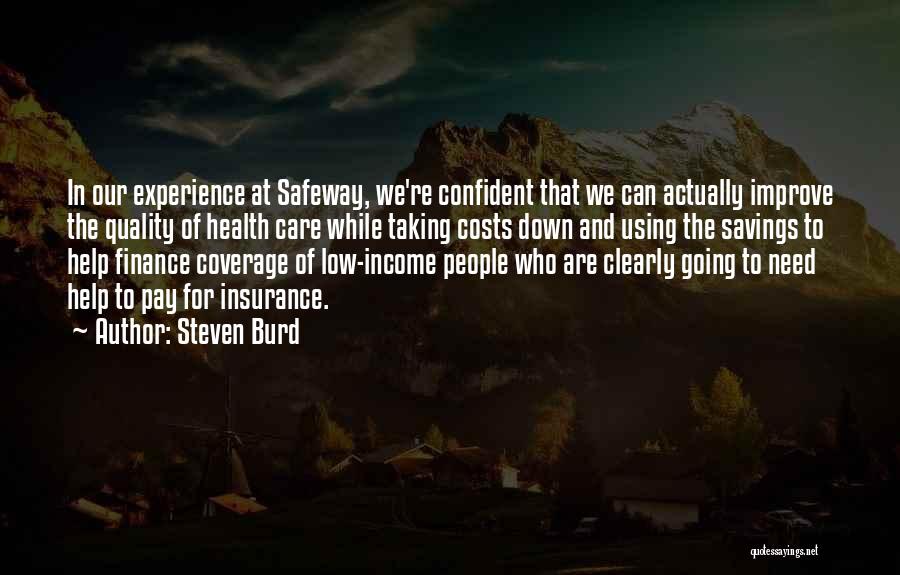 Quality Of Health Care Quotes By Steven Burd