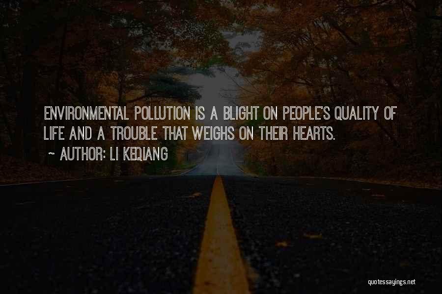 Quality Of Hearts Quotes By Li Keqiang