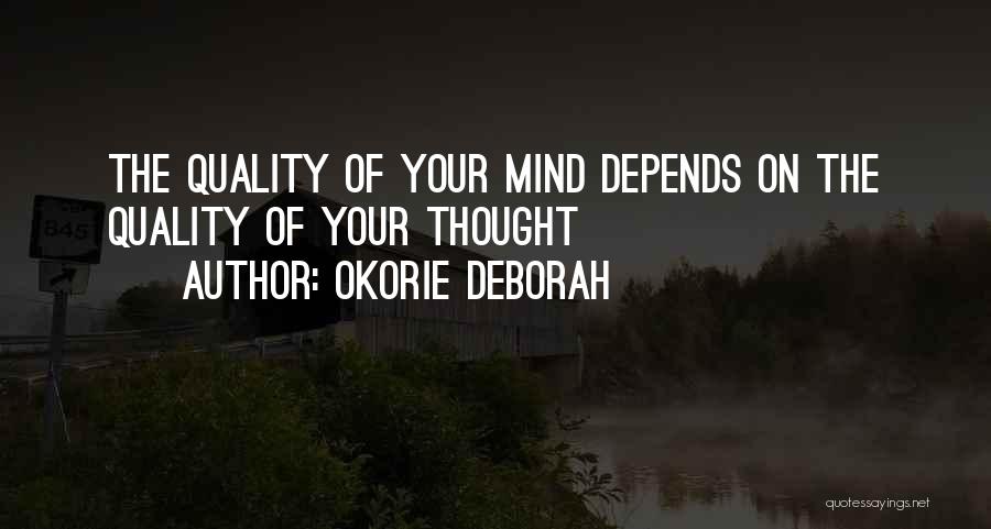 Quality Of Leadership Quotes By Okorie Deborah