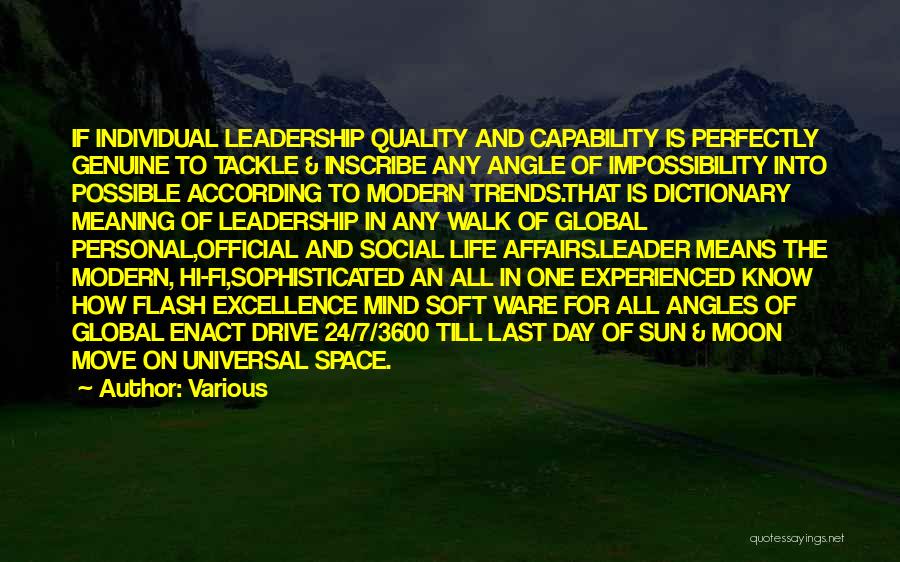 Quality Of Leadership Quotes By Various