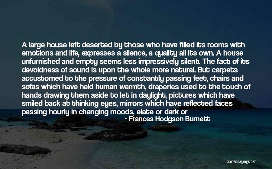 Quality Of Life Quotes By Frances Hodgson Burnett Quality Of Life Quotes By Frances Hodgson Burnett