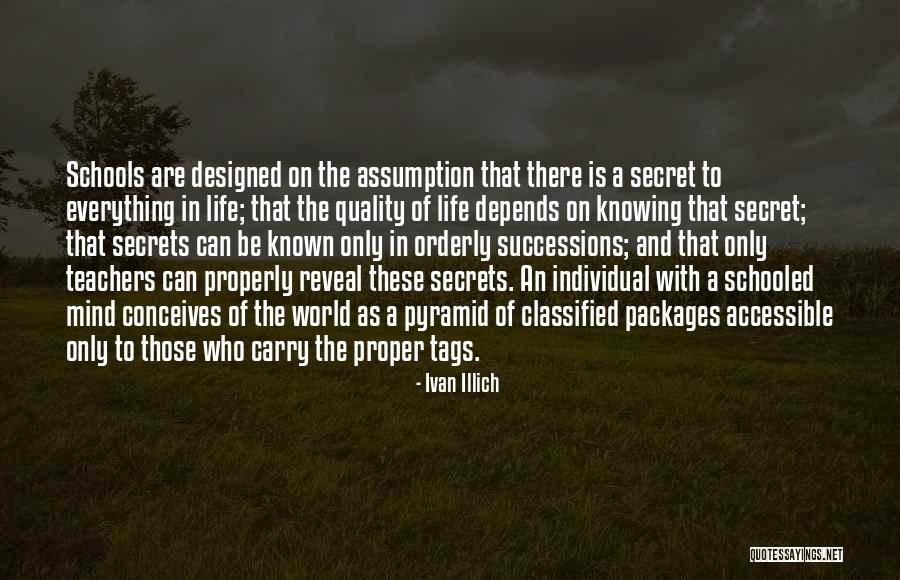 Quality Of Life Quotes By Ivan Illich Quality Of Life Quotes By Ivan Illich