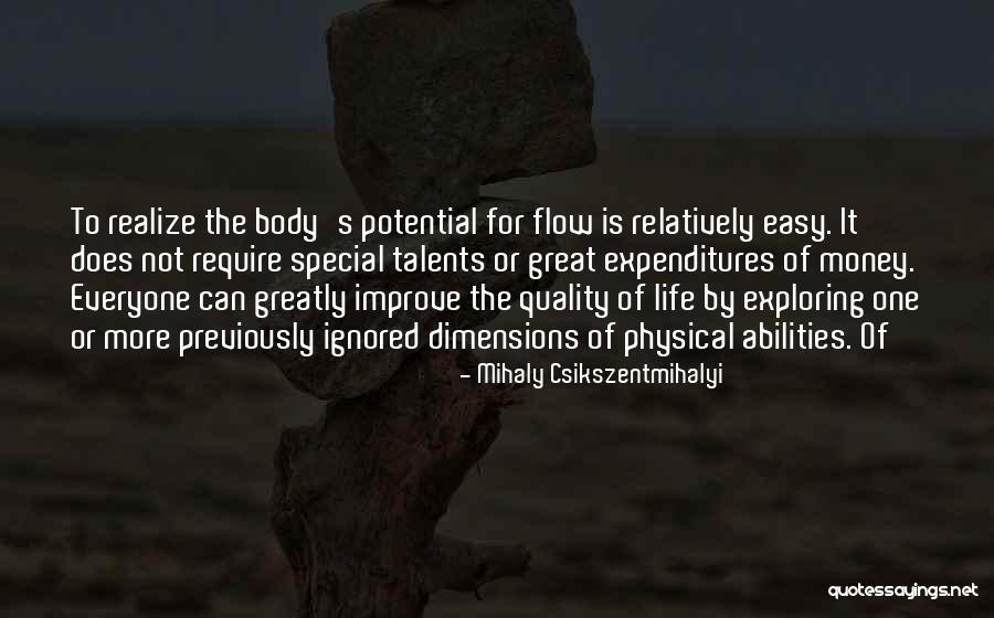 Quality Of Life Quotes By Mihaly Csikszentmihalyi Quality Of Life Quotes By Mihaly Csikszentmihalyi