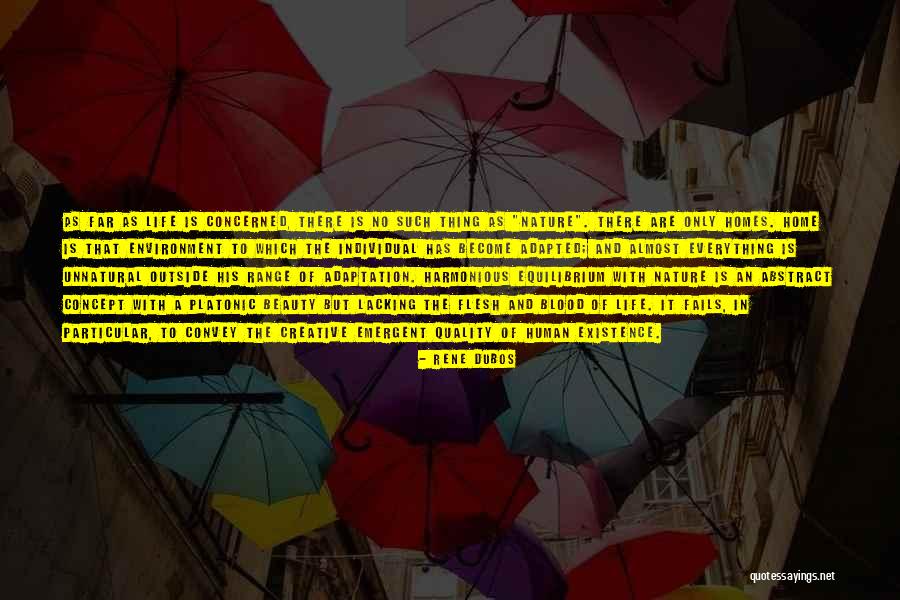 Quality Of Life Quotes By Rene Dubos Quality Of Life Quotes By Rene Dubos