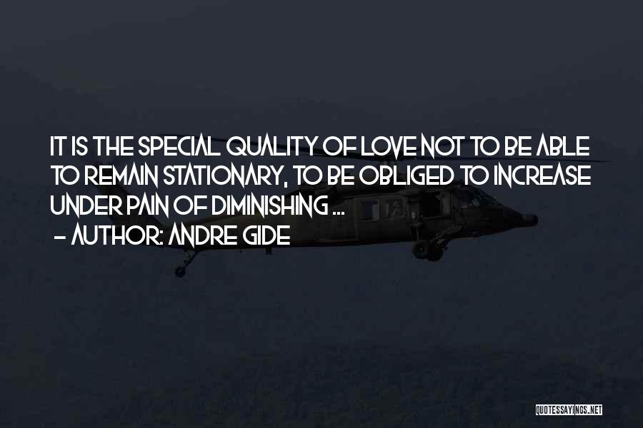 Quality Of Love Quotes By Andre Gide