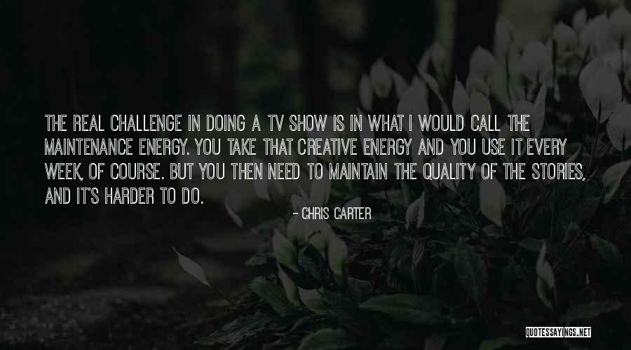 Quality Of Quotes By Chris Carter Quality Of Quotes By Chris Carter