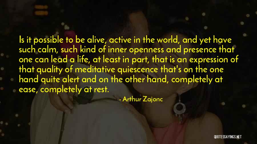 Quality Of The World Quotes By Arthur Zajonc Quality Of The World Quotes By Arthur Zajonc