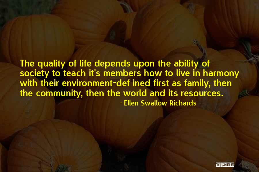 Quality Of The World Quotes By Ellen Swallow Richards Quality Of The World Quotes By Ellen Swallow Richards