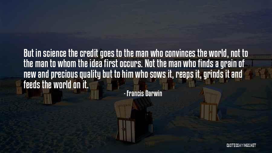Quality Of The World Quotes By Francis Darwin Quality Of The World Quotes By Francis Darwin