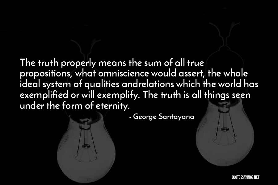 Quality Of The World Quotes By George Santayana Quality Of The World Quotes By George Santayana