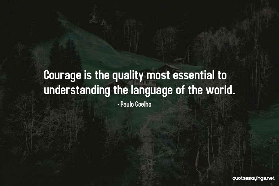 Quality Of The World Quotes By Paulo Coelho Quality Of The World Quotes By Paulo Coelho