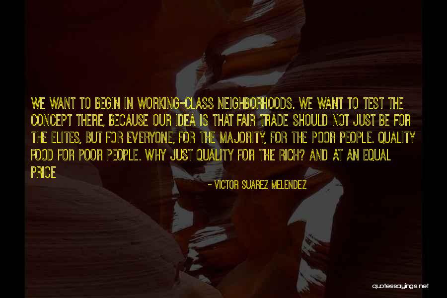 Quality Over Price Quotes By Victor Suarez Melendez Quality Over Price Quotes By Victor Suarez Melendez