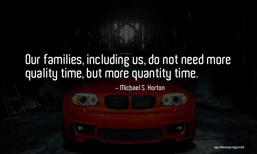 Quality Over Quantity Quotes By Michael S. Horton