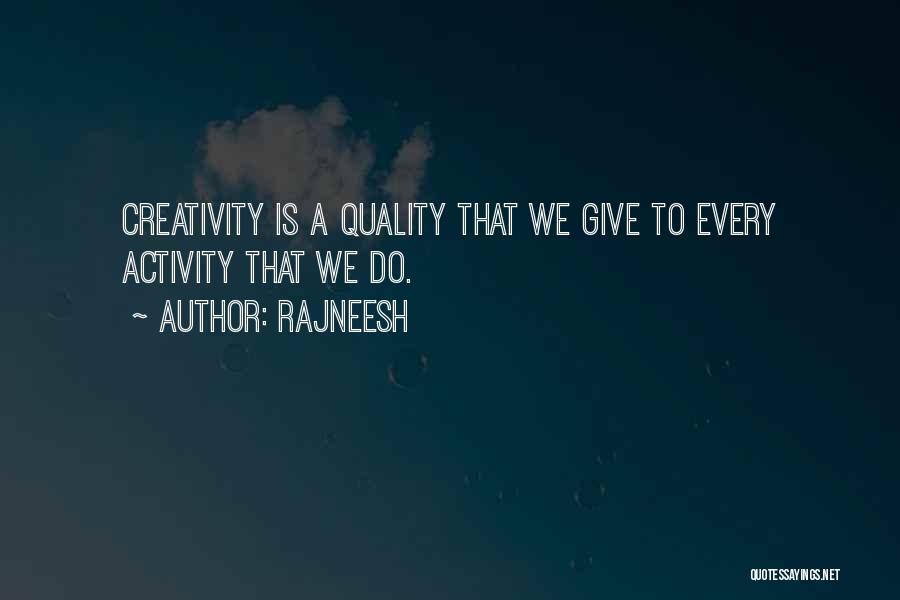 Quality Quotes By Rajneesh