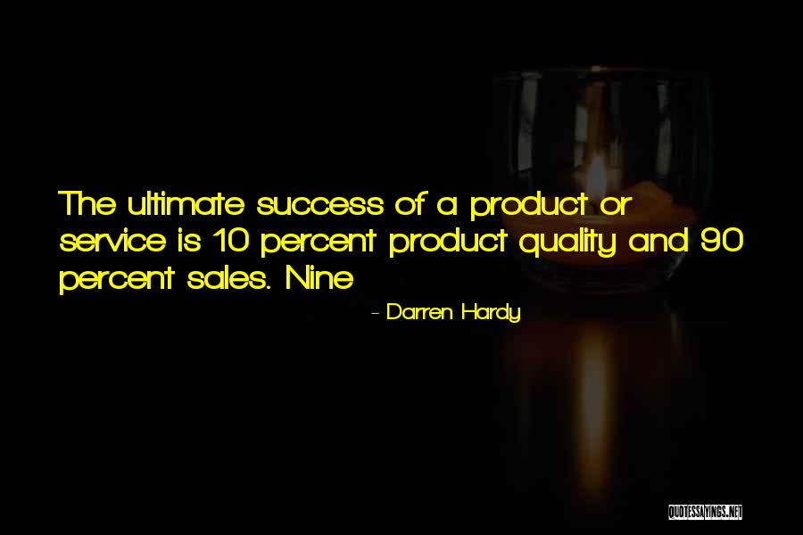 Quality Service Quotes By Darren Hardy Quality Service Quotes By Darren Hardy