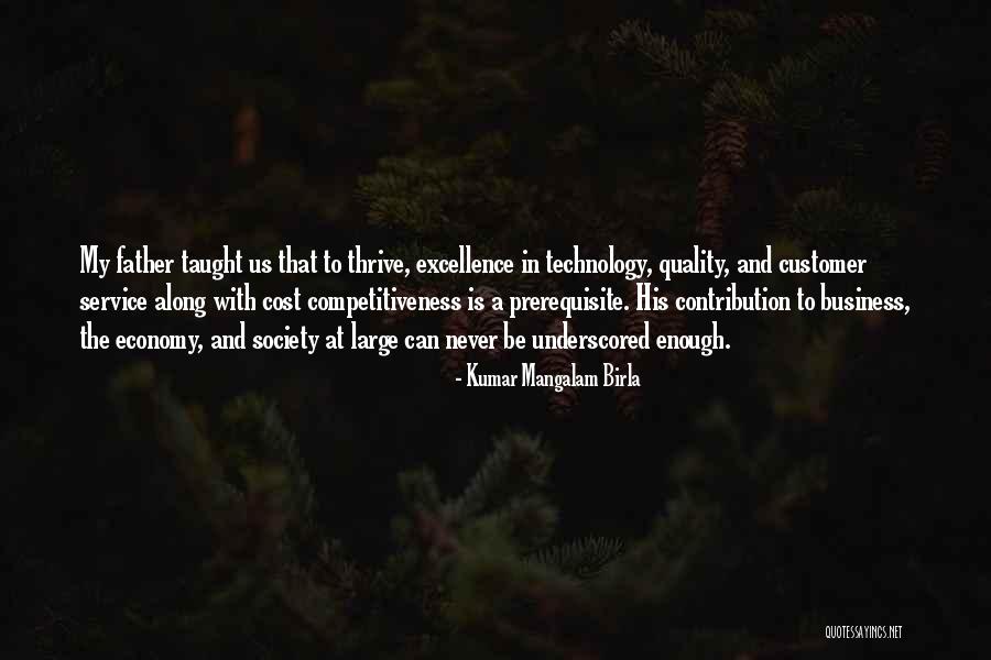 Quality Service Quotes By Kumar Mangalam Birla Quality Service Quotes By Kumar Mangalam Birla