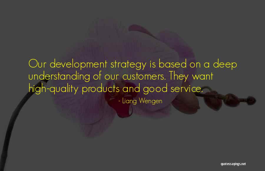 Quality Service Quotes By Liang Wengen Quality Service Quotes By Liang Wengen