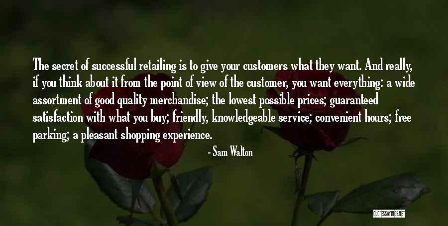 Quality Service Quotes By Sam Walton Quality Service Quotes By Sam Walton