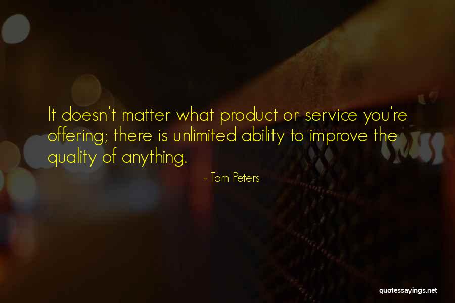 Quality Service Quotes By Tom Peters Quality Service Quotes By Tom Peters