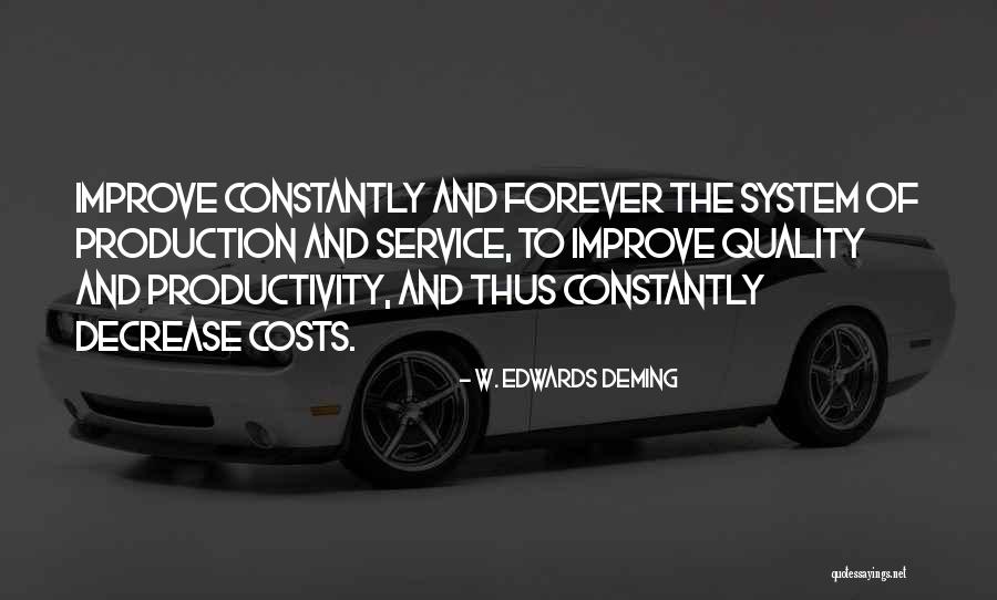 Quality Service Quotes By W. Edwards Deming Quality Service Quotes By W. Edwards Deming