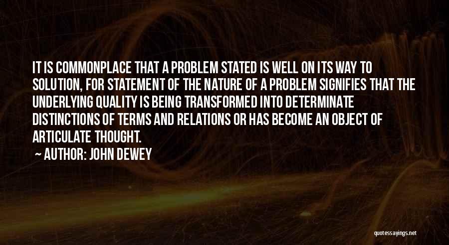 Quality Statement Quotes By John Dewey