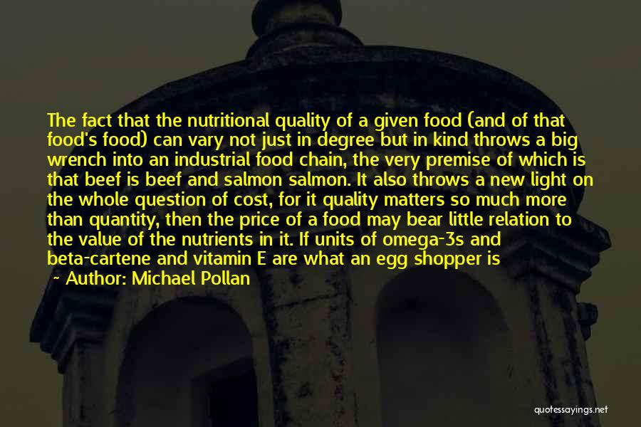 Quality Than Quantity Quotes By Michael Pollan