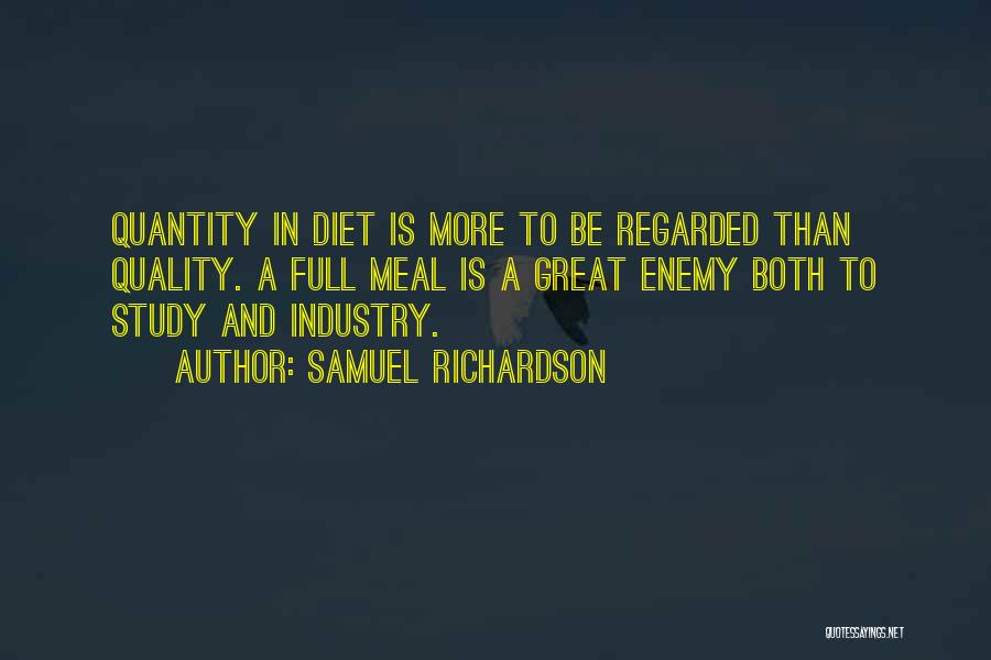 Quality Than Quantity Quotes By Samuel Richardson