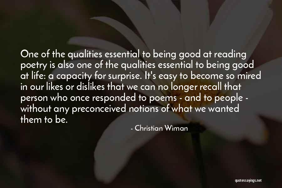 Quality That The Person Quotes By Christian Wiman Quality That The Person Quotes By Christian Wiman