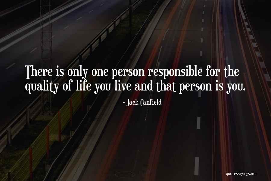 Quality That The Person Quotes By Jack Canfield Quality That The Person Quotes By Jack Canfield