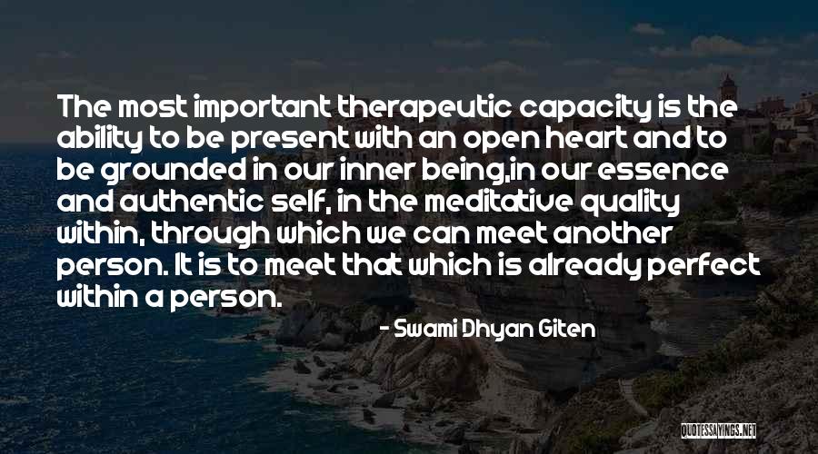 Quality Therapy Quotes By Swami Dhyan Giten Quality Therapy Quotes By Swami Dhyan Giten