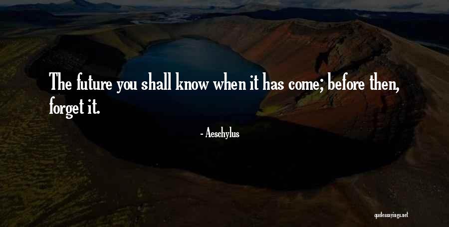 Quality Thermodynamics Quotes By Aeschylus Quality Thermodynamics Quotes By Aeschylus