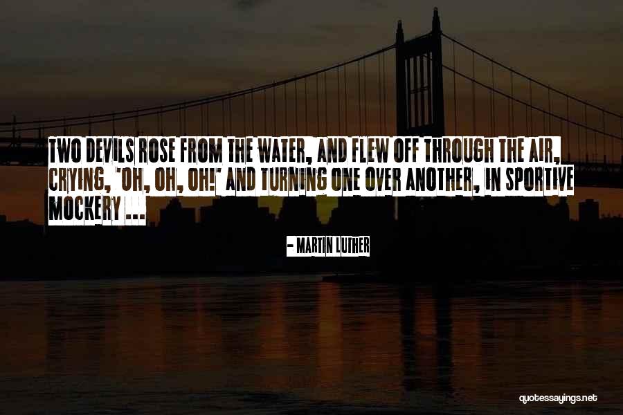 Quality Thermodynamics Quotes By Martin Luther Quality Thermodynamics Quotes By Martin Luther