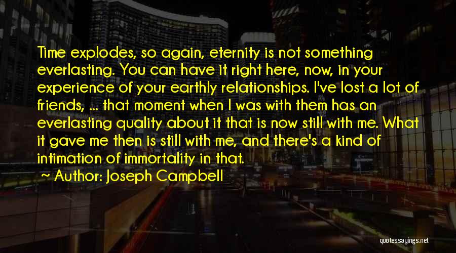 Quality Time In Relationships Quotes By Joseph Campbell