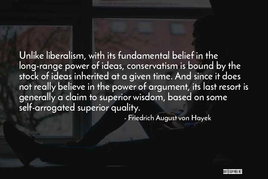 Quality Time With Self Quotes By Friedrich August Von Hayek