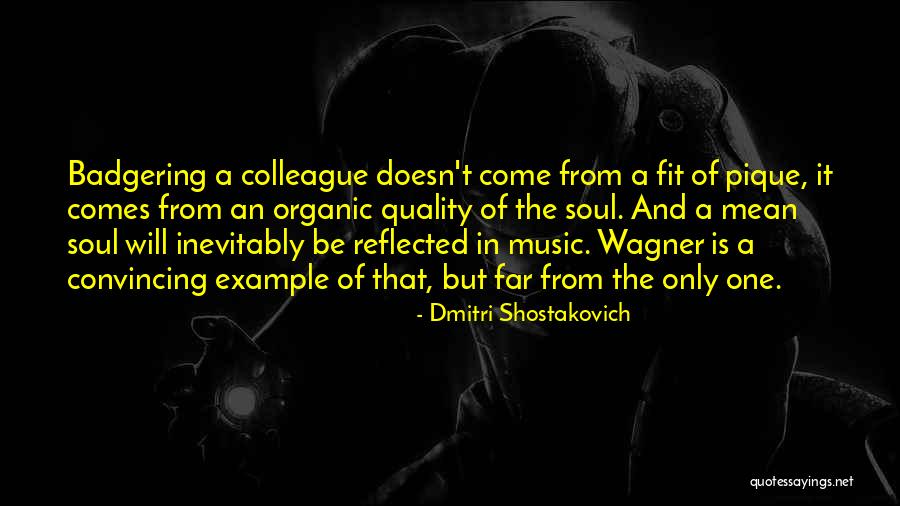 Quality What Does It Mean To You Quotes By Dmitri Shostakovich Quality What Does It Mean To You Quotes By Dmitri Shostakovich